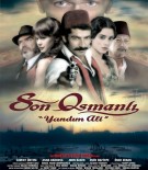 Son Osmanlı: Yandım Ali
